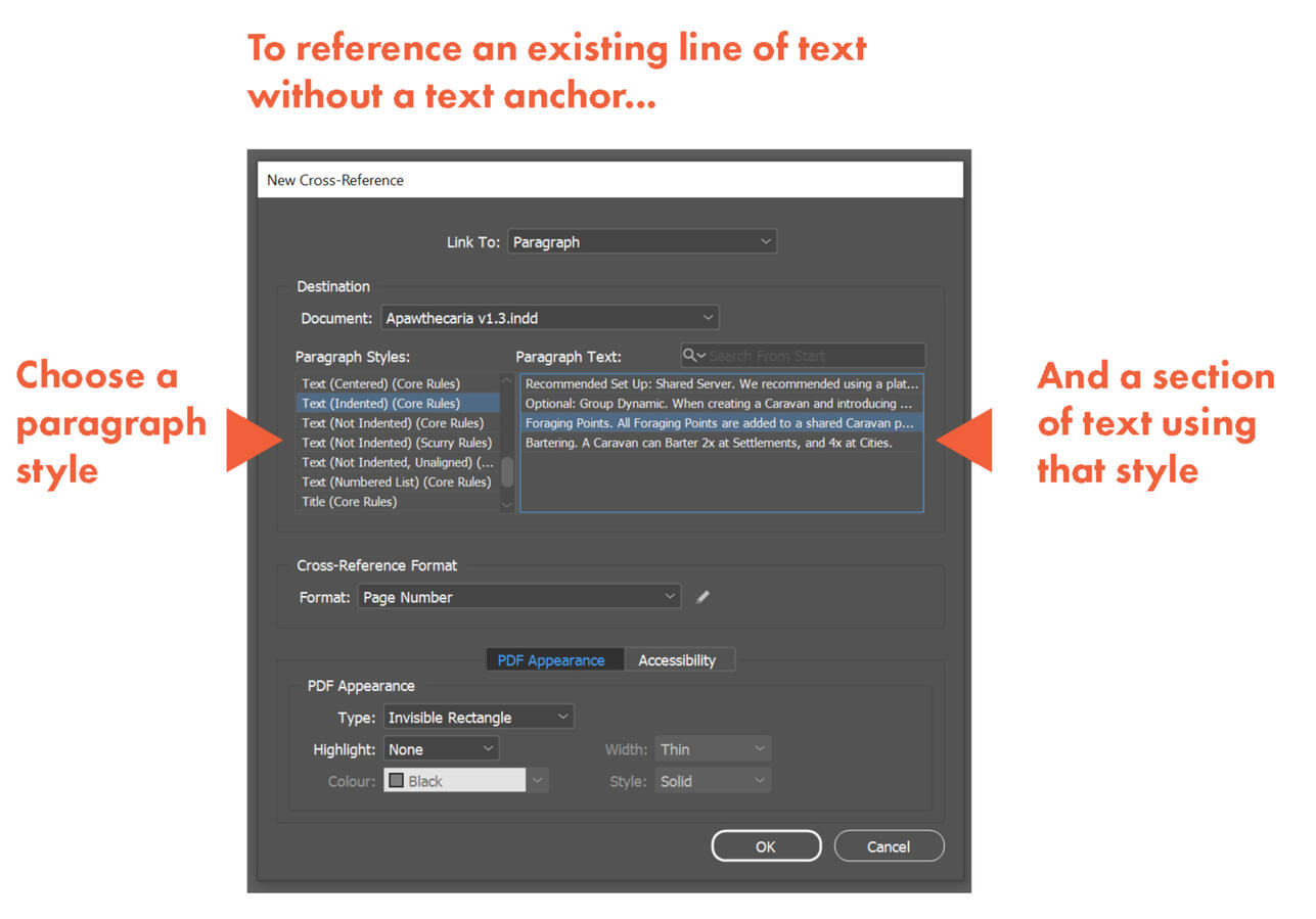 Annotated Diagram of the New Cross References panel from InDesign. Annotations read "To reference an existing line of text without a text anchor, choose a paragraph style, and a section of text using that style."