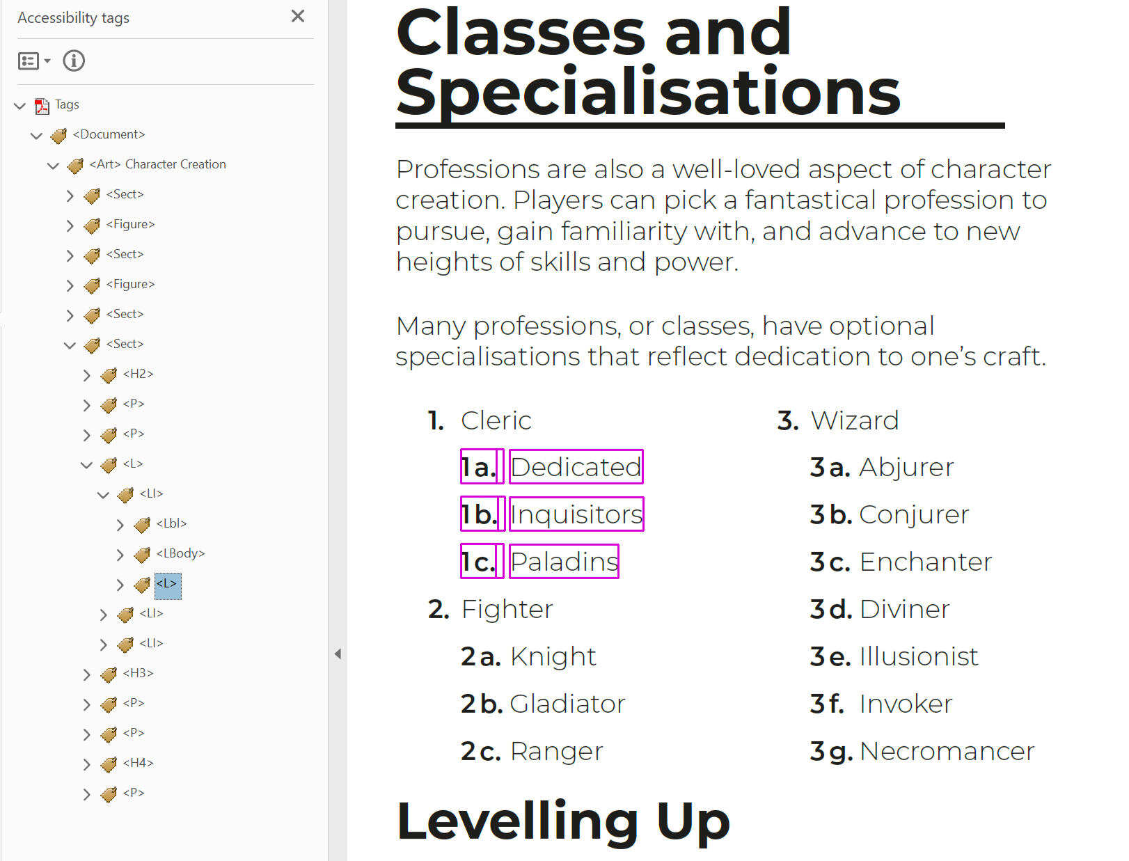 A PDF having its tags examined in Adobe Acrobat Pro. The same nested list from the previous example is being examined. A nested list (1a, 1b, 1c) is shown to be placed inside of the tag for a main list (1, 2, 3).